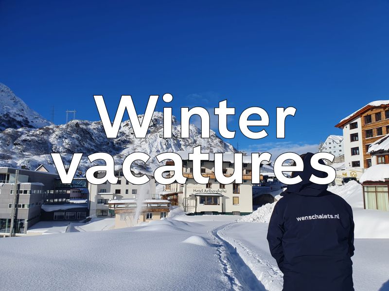 Bekijk onze winter vacatures in Oostenrijk, Frankrijk en Italië